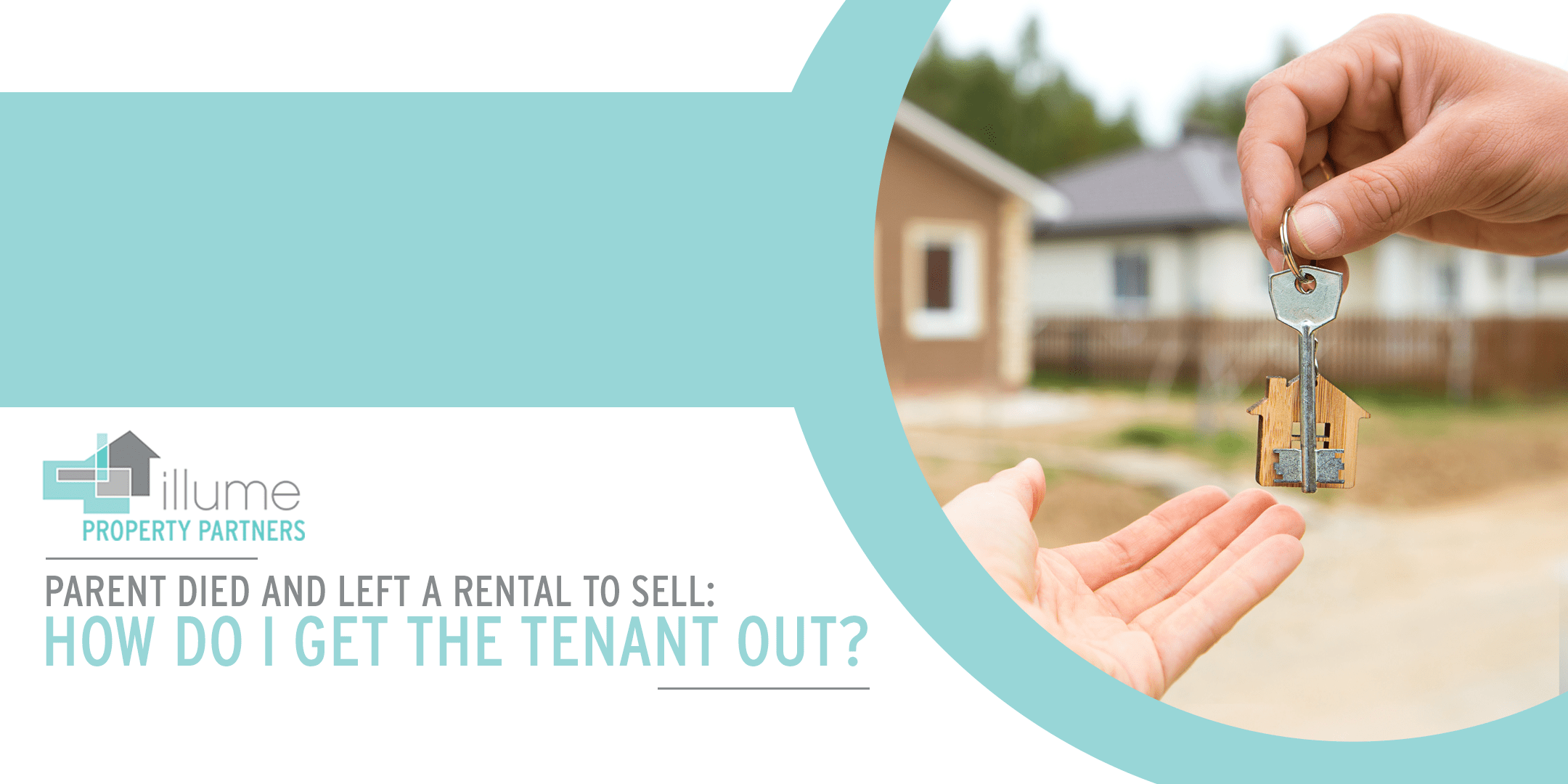Parent Died and Left a Rental to Sell; How Do I Get the Tenant Out?