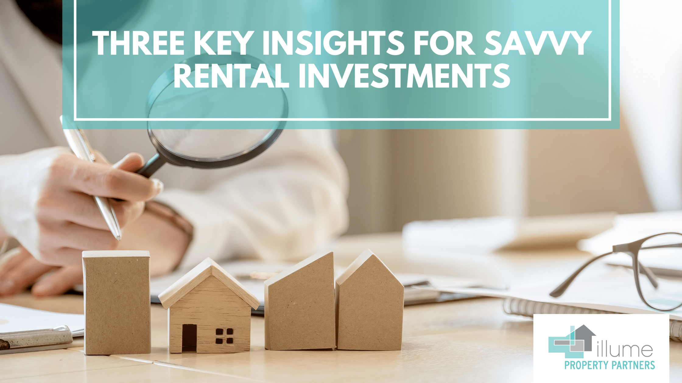 Three Key Insights for Savvy Rental Investments